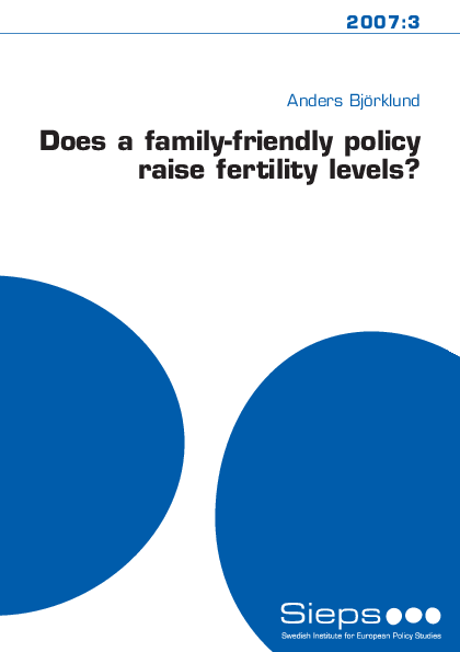 Does a family-friendly policy raise fertility levels? (2007:3)