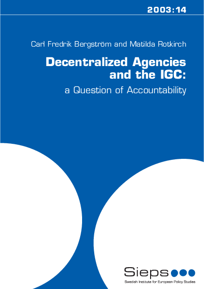 Decentralized Agencies and the IGC: A Question of Accountability (2003:14)