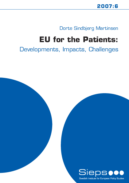 EU for the Patients: Developments, Impacts, Challenges(2007:6)