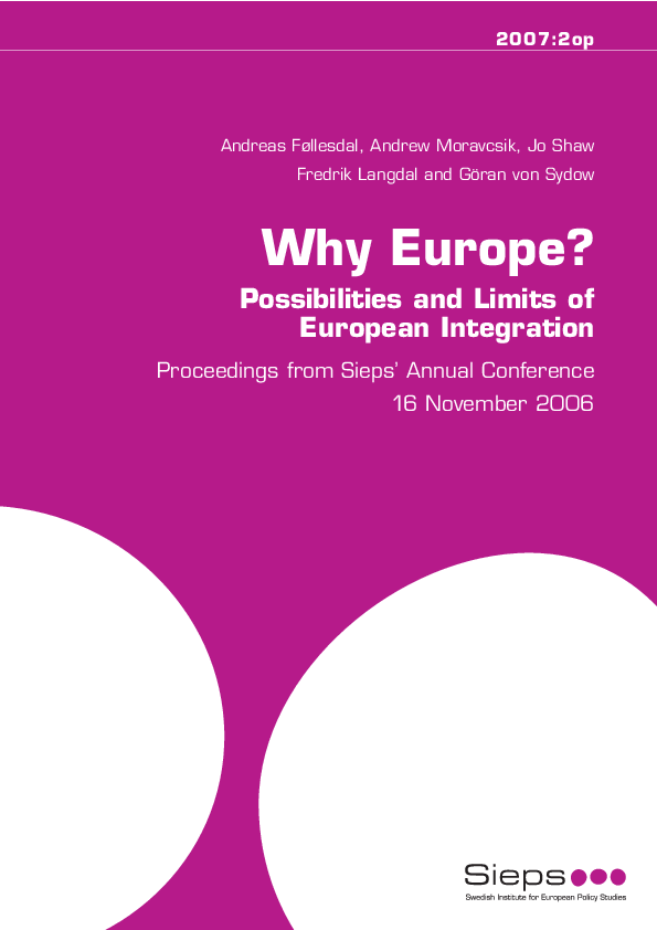 Why Europe? Possibilities and limits of European integration(2007:2op)