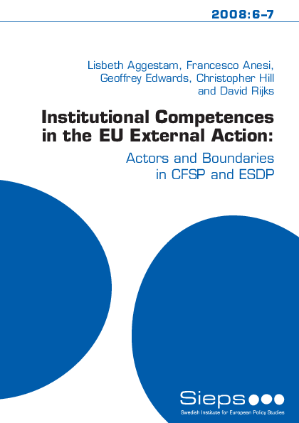 Institutional Competences in the EU External Action (2008:6-7)