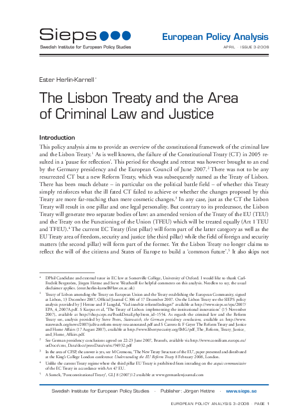 The Lisbon Treaty and the Area of Criminal Law and Justice (2008:3epa)