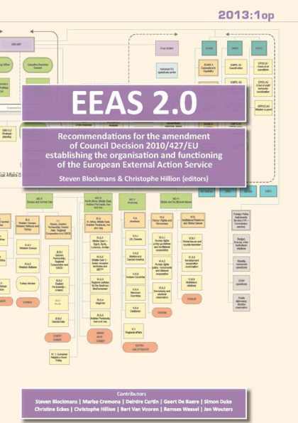 EEAS 2.0 - Recommendations for the amendment of Council Decision 2010/427/EU establishing the organization and functioning of the European External Action Service (2013:1op)