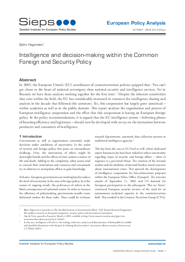Intelligence and decision-making within the Common Foreign and Security Policy (2015:22epa)