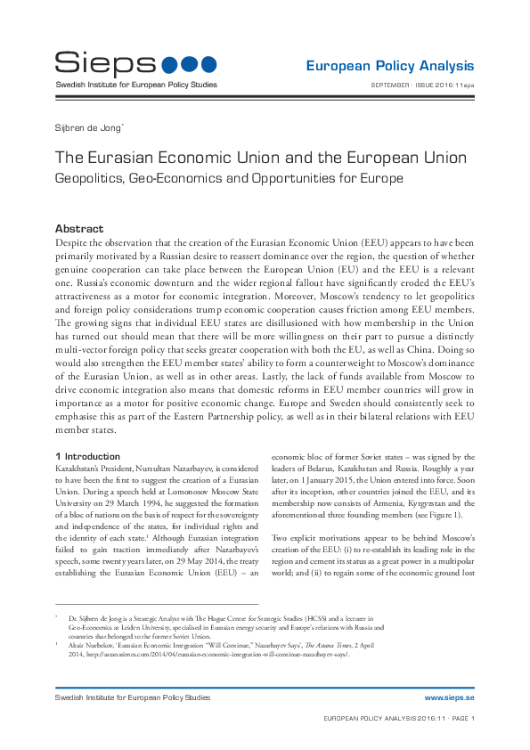 The Eurasian Economic Union and the European Union: Geopolitics, Geo-Economics and Opportunities for Europe (2016:11epa)