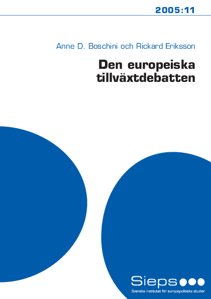 Den europeiska tillväxtdebatten (2005:11)