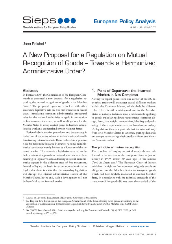 A New Proposal for a Regulation on Mutual Recognition of Goods (2007:3epa)