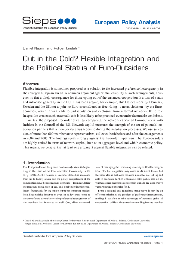 Out in the Cold? Flexible Integration and the Political Status of Euro-Outsiders (2009:13epa)